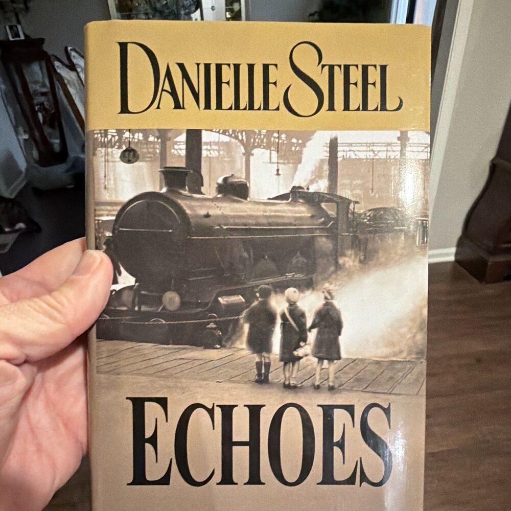Echoes by Danielle Steel (2004, Hardcover)